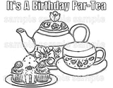 Tea Party Favor Birthday Coloring Page Printable Instant Download